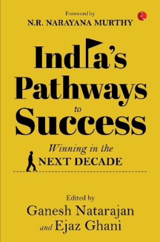 Cover of INDIA'S PATHWAYS TO SUCCESS