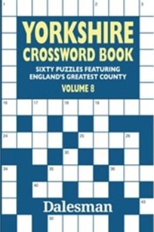 Cover of Yorkshire Crossword 8