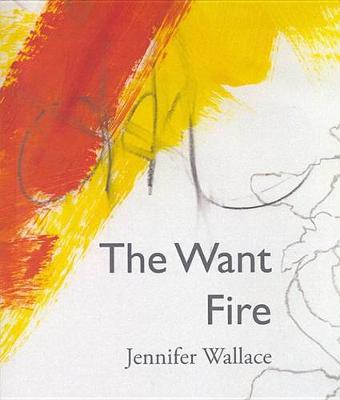 Book cover for The Want Fire