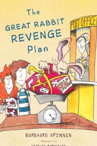 Cover of The Great Rabbit Revenge Plan