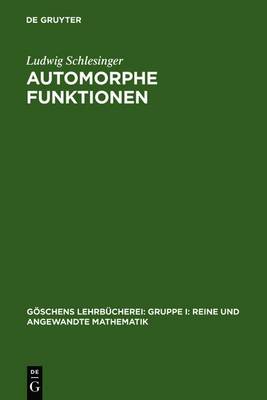 Cover of Automorphe Funktionen