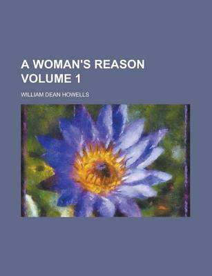 Book cover for A Woman's Reason Volume 1