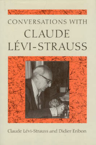 Cover of Conversations with Claude Levi-Strauss