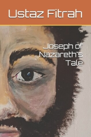 Cover of Joseph of Nazareth's Tale