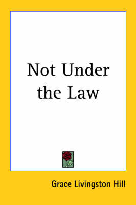 Book cover for Not Under the Law