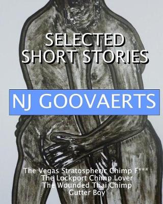 Book cover for The Selected Short Stories of NJ Goovaerts