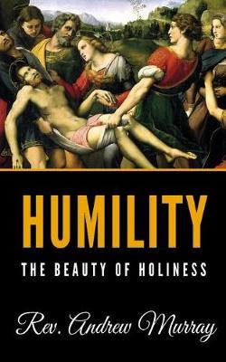 Book cover for Humility the Beauty of Holiness