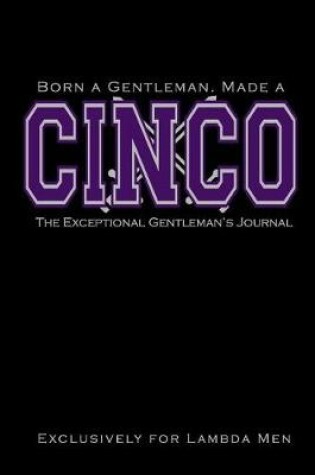 Cover of Born a Gentleman, Made a Cinco