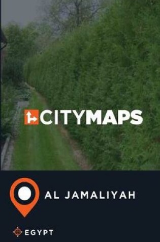 Cover of City Maps Al Jamaliyah Egypt