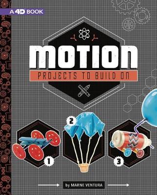 Book cover for Motion Projects to Build On: 4D An Augmented Reading Experience