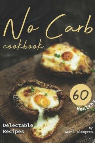 Cover of No Carb Cookbook