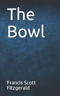 Book cover for The Bowl