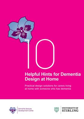 Book cover for 10 Helpful Hints for Dementia Design at Home