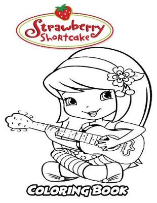 Book cover for Strawberry Shortcake Coloring Book