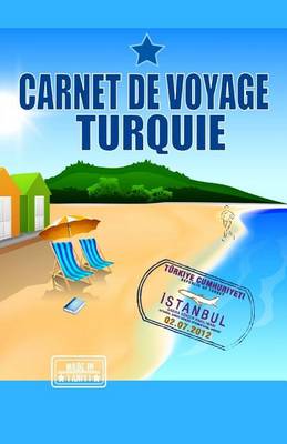 Book cover for TURQUIE. Carnet de voyage