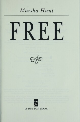 Cover of Hunt Marsha : Free (HB)