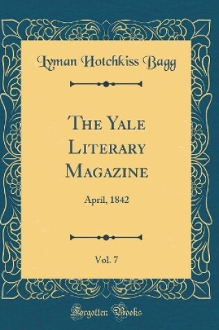 Cover of The Yale Literary Magazine, Vol. 7