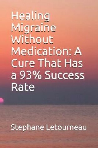 Cover of Healing Migraine Without Medication