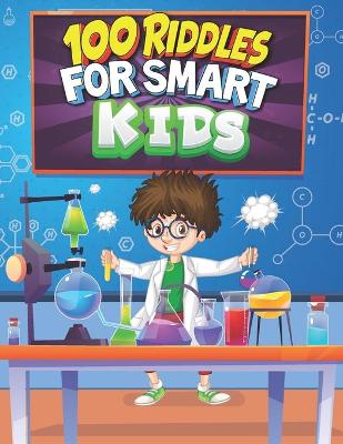 Book cover for 100 Riddles for Smart Kids