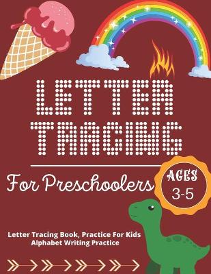 Book cover for Letter Tracing Book for Preschoolers