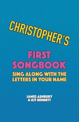 Book cover for Christopher's First Songbook