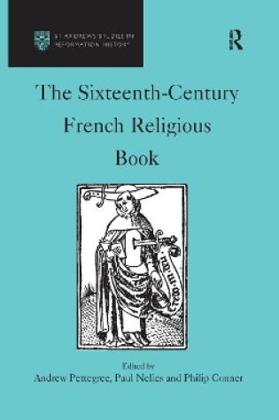 Cover of The Sixteenth-Century French Religious Book