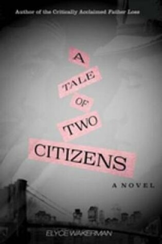 Cover of A Tale of Two Citizens