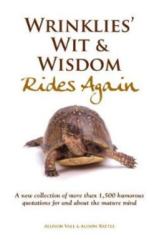 Cover of Wrinklies' Wit & Wisdom Rides Again