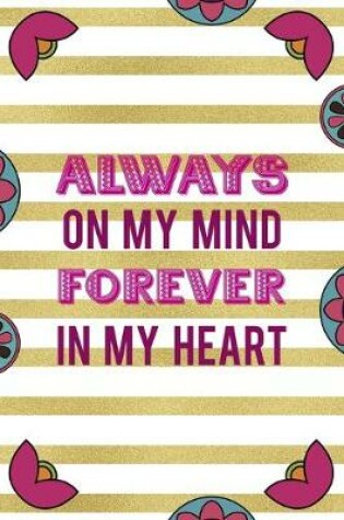 Cover of Always On My Mind Forever In My Heart