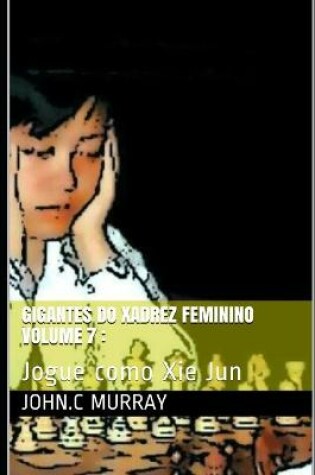 Cover of Gigantes do Xadrez Feminino volume 7