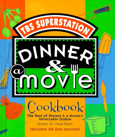 Book cover for Dinner & a Movie Cookbook