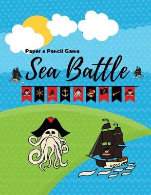 Book cover for Sea Battle Paper & Pencil Game