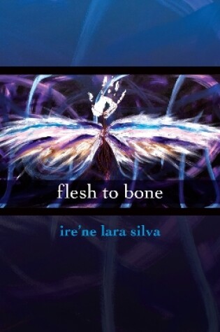 Cover of flesh to bone