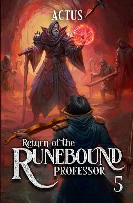 Book cover for Return of the Runebound Professor 5