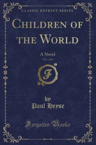 Cover of Children of the World, Vol. 1 of 3