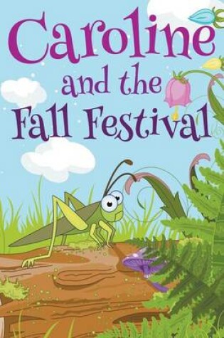 Cover of Caroline and the Fall Festival