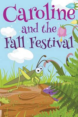 Book cover for Caroline and the Fall Festival