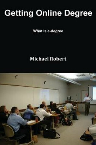 Cover of Getting Degree Online