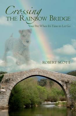 Book cover for Crossing the Rainbow Bridge