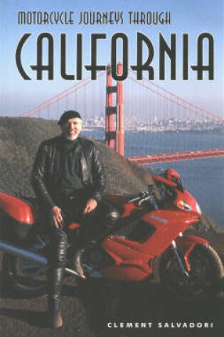 Cover of Motorcycle Journeys Through California