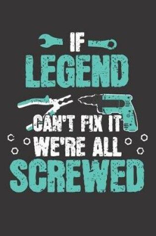 Cover of If LEGEND Can't Fix It