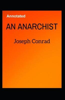 Book cover for An Anarchist Annotated