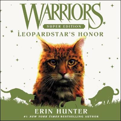Book cover for Warriors Super Edition: Leopardstar's Honor