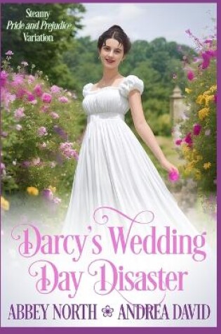 Cover of Darcy's Wedding Day Disaster