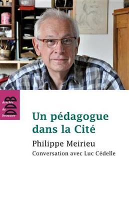 Book cover for Un Pedagogue Dans La Cite