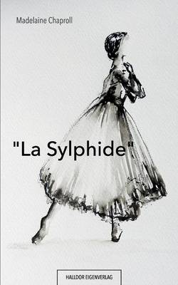 Book cover for "La Sylphide"