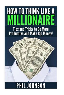 Book cover for How to Think Like a Millionaire