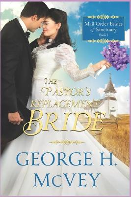Book cover for The Pastor's Replacement Bride