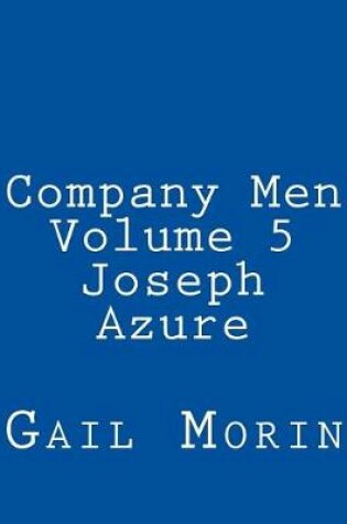 Cover of Company Men - Volume 5 - Joseph Azure