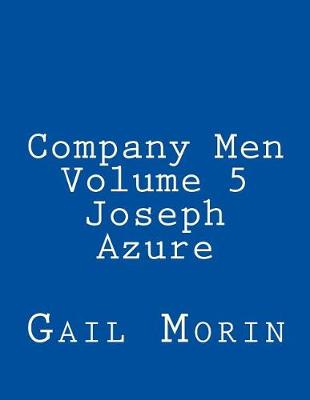 Book cover for Company Men - Volume 5 - Joseph Azure